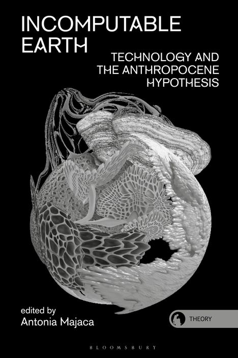 INCOMPUTABLE EARTH, TECHNOLOGY AND THE ANTHROPOCENE HYPOTHESIS. Bearbeitet von Antonia Majaca. Abstraktes, strukturiertes Muster.