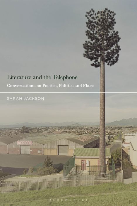 Sarah Jackson: Literature and the Telephone, Buch