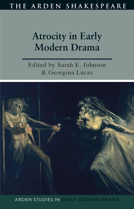 Atrocity and Early Modern Drama, Buch