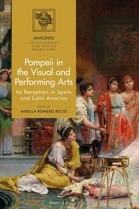 Pompeii in the Visual and Performing Arts, Buch