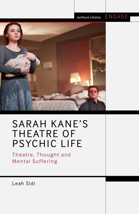 Leah Sidi: Sarah Kane's Theatre of Psychic Life, Buch