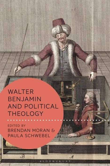 Walter Benjamin and Political Theology, Buch