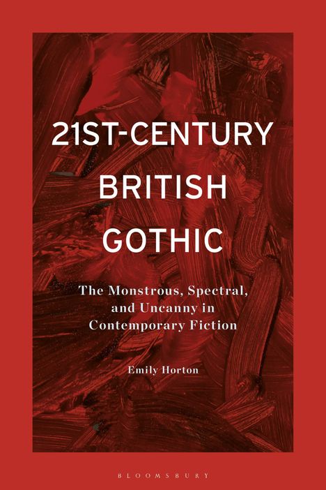 Emily Horton: 21st-Century British Gothic, Buch