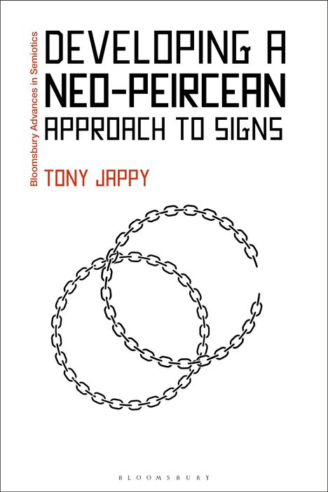 Tony Jappy: Developing a Neo-Peircean Approach to Signs, Buch