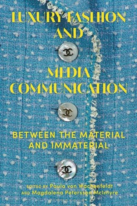 Luxury Fashion and Media Communication, Buch