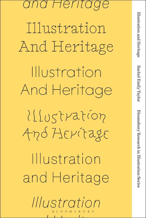 Rachel Emily Taylor: Illustration and Heritage, Buch