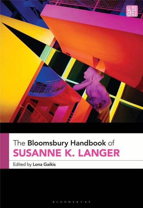 The Bloomsbury Handbook of Susanne K. Langer, Buch