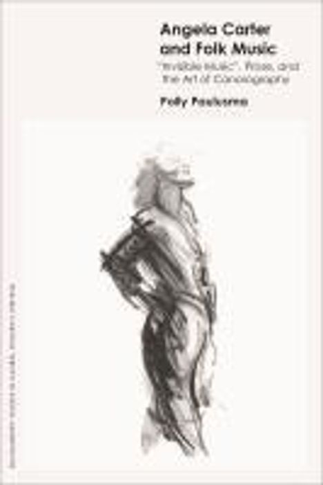 Polly Paulusma: Paulusma, P: Angela Carter and Folk Music, Buch