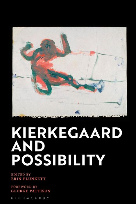 Kierkegaard and Possibility, Buch