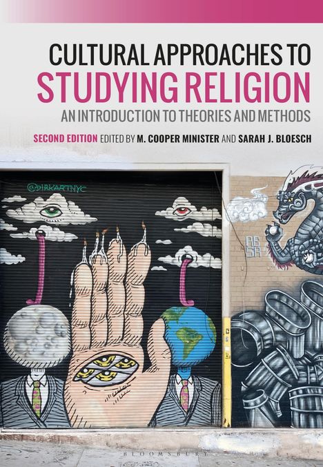 Cultural Approaches to Studying Religion: An Introduction to Theories and Methods, Buch