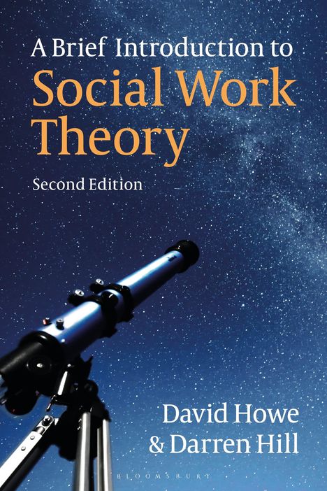David Howe: A Brief Introduction to Social Work Theory, Buch