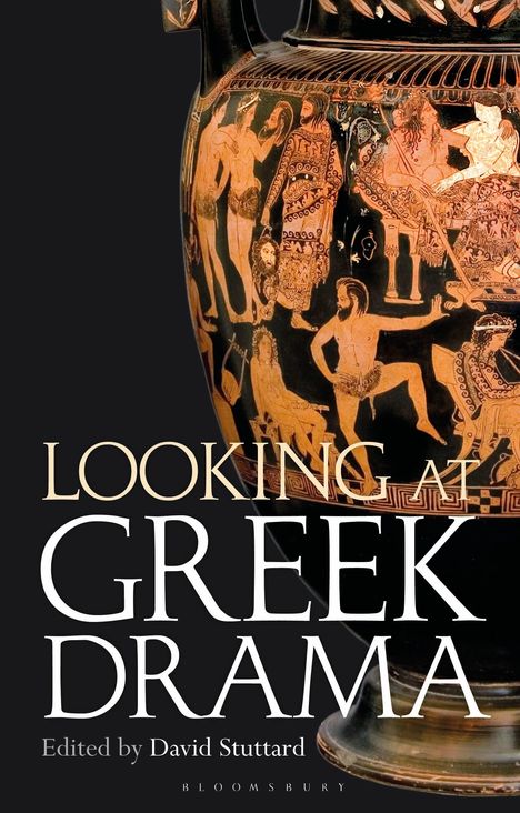 Looking at Greek Drama, Buch