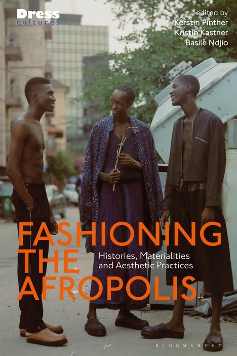 Fashioning the Afropolis, Buch