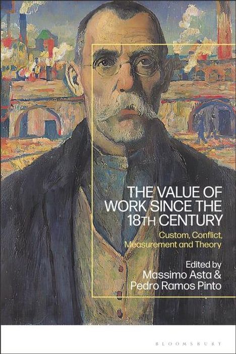 The Value of Work Since the 18th Century, Buch