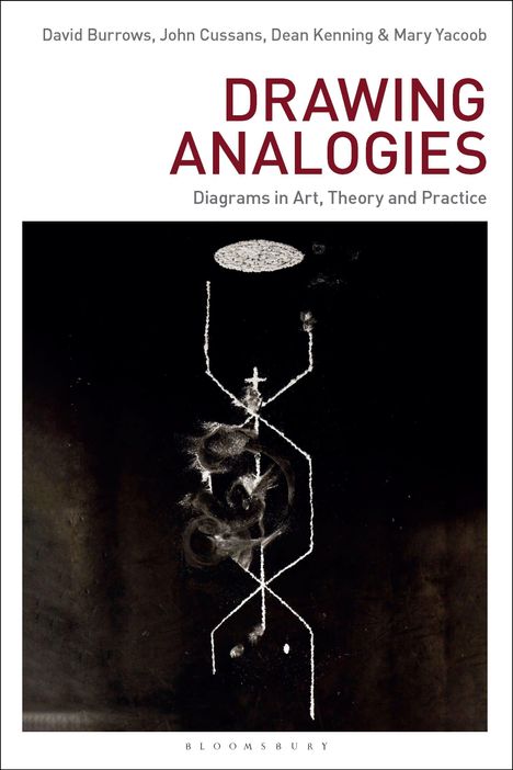 „DRAWING ANALOGIES: Diagrams in Art, Theory and Practice“ steht in großen Buchstaben. Weiße Kreidezeichnung auf Schwarz.