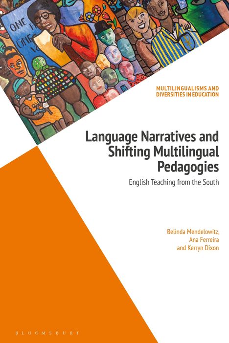 Belinda Mendelowitz: Language Narratives and Shifting Multilingual Pedagogies, Buch