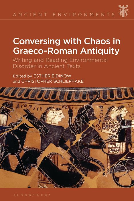 Conversing with Chaos in Graeco-Roman Antiquity, Buch