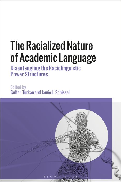 The Racialized Nature of Academic Language, Buch