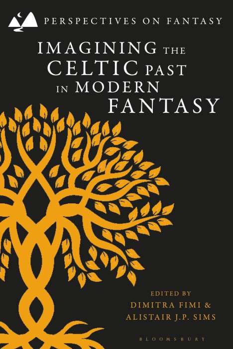 Imagining the Celtic Past in Modern Fantasy, Buch