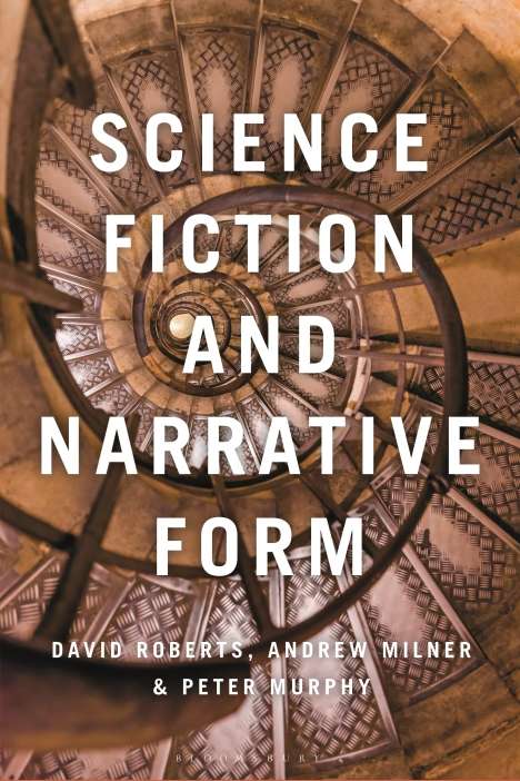 David Roberts: Science Fiction and Narrative Form, Buch
