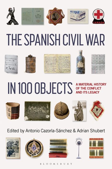 The Spanish Civil War in 100 Objects, Buch