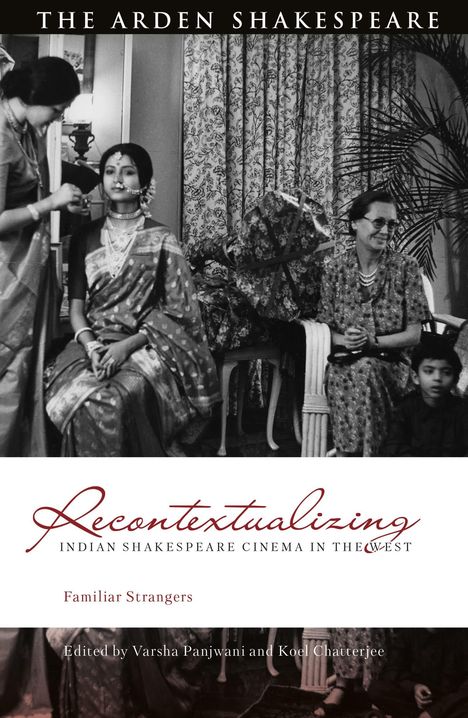 Recontextualizing Indian Shakespeare Cinema in the West, Buch