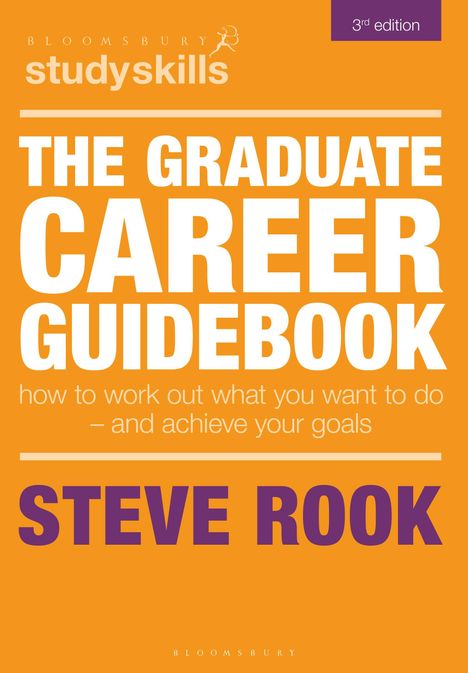 Steve Rook: The Graduate Career Guidebook, Buch