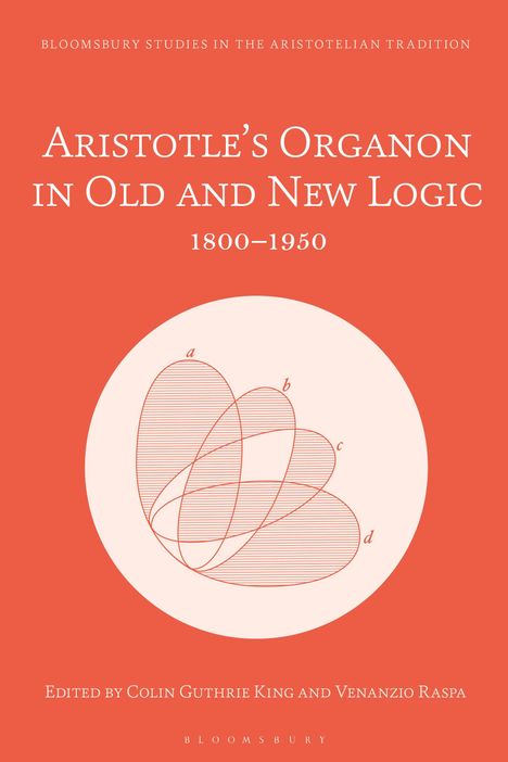 Aristotle's Organon in Old and New Logic, Buch