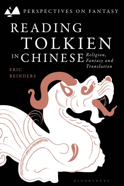 Eric Reinders: Reinders, E: Reading Tolkien in Chinese, Buch