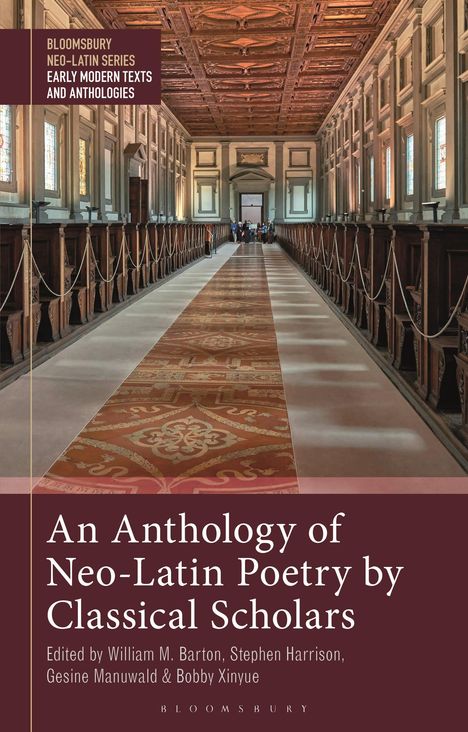 An Anthology of Neo-Latin Poetry by Classical Scholars, Buch