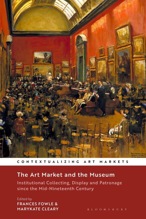 "The Art Market and the Museum" von Frances Fowle und MaryKate Cleary. Ein Gemälde zeigt eine volle Kunstgalerie mit roten Wänden.