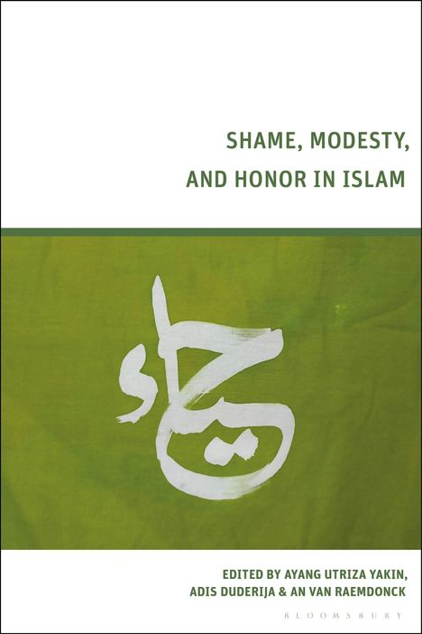 Shame, Modesty, and Honor in Islam, Buch