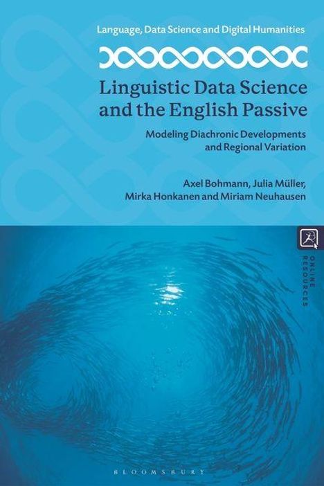 "Linguistic Data Science and the English Passive" von Axel Bohmann et al. Blaues abstraktes Muster auf dem Umschlag.