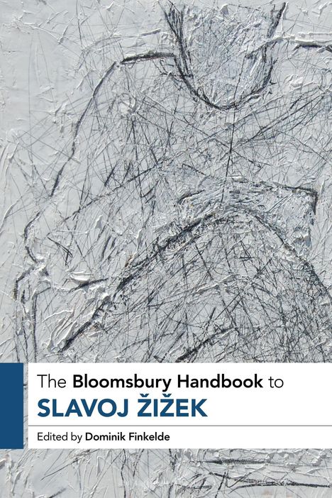 The Bloomsbury Handbook to Slavoj Zizek, Buch