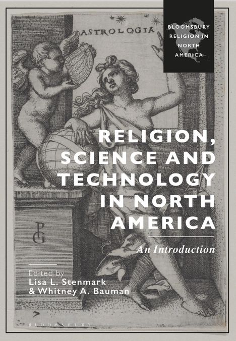 Religion, Science and Technology in North America, Buch