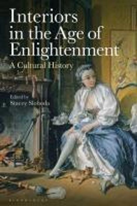 Interiors in the Age of Enlightenment, Buch