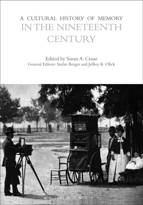 A Cultural History of Memory in the Nineteenth Century, Buch