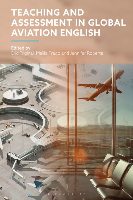 Teaching and Assessment in Global Aviation English, Buch