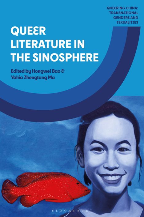 Queer Literature in the Sinosphere, Buch