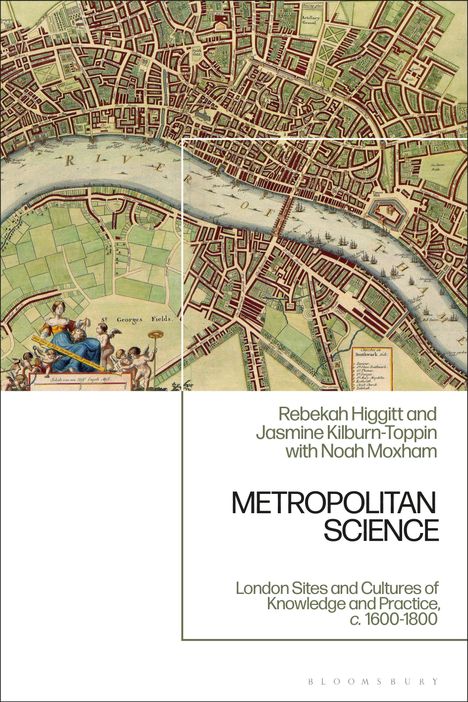Rebekah Higgitt: Metropolitan Science, Buch