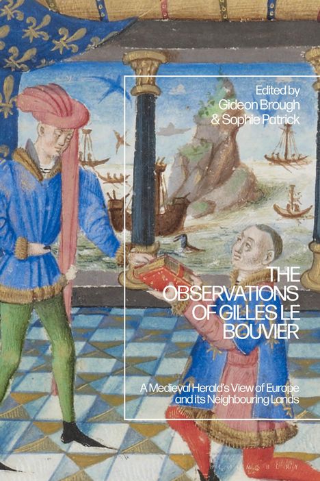 The Observations of Gilles Le Bouvier, Buch