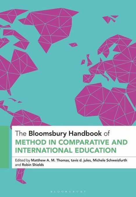 „The Bloomsbury Handbook of Method in Comparative and International Education.“ Stilisiertes Weltkarten-Design in Pink.
