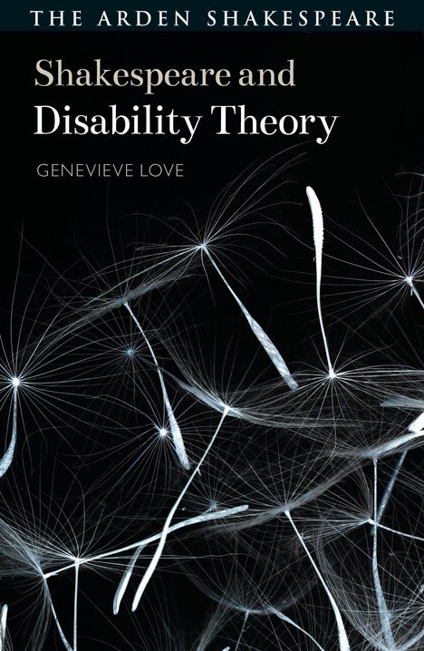 Genevieve Love: Shakespeare and Disability Theory, Buch