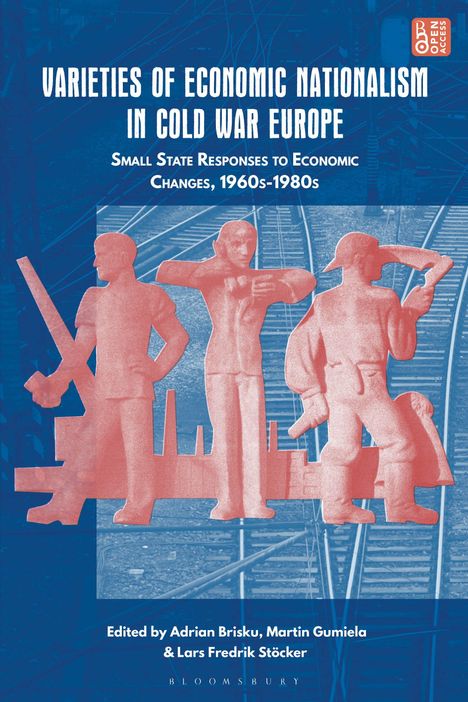 Varieties of Economic Nationalism in Cold War Europe, Buch