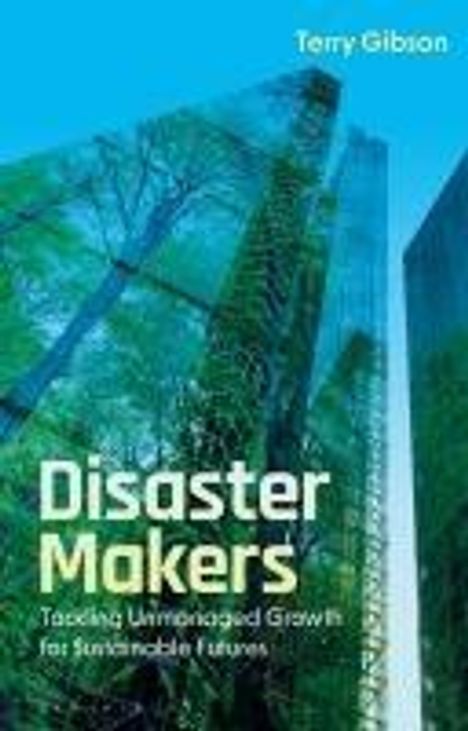 Terry Gibson: Disaster Makers, Buch