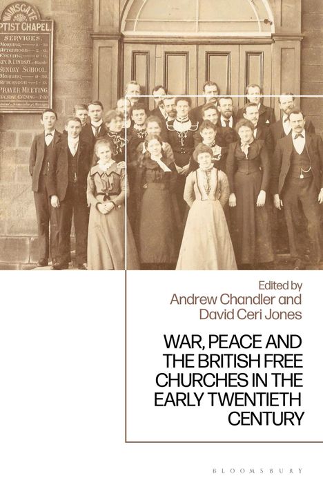 War, Peace and the British Free Churches, 1914-1945, Buch
