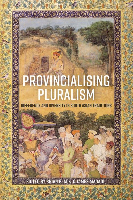 Provincialising Pluralism, Buch