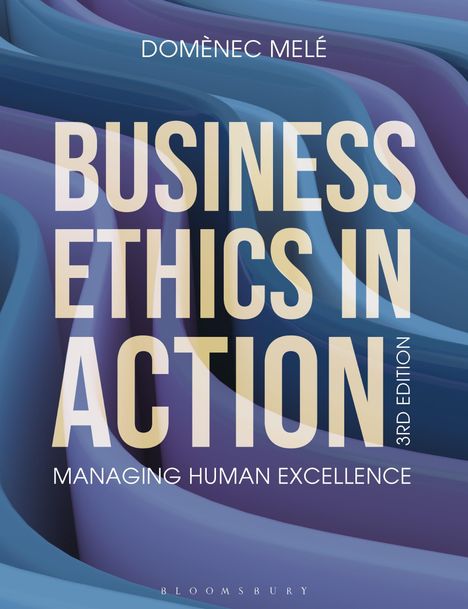 Domenec Mele: Business Ethics in Action, Buch