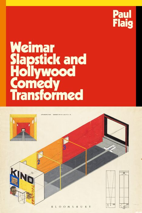 Paul Flaig: Weimar Slapstick and Hollywood Comedy Transformed, Buch