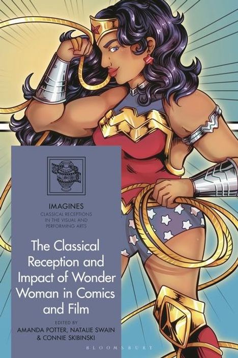 The Classical Reception and Impact of Wonder Woman in Comics and Film, Buch